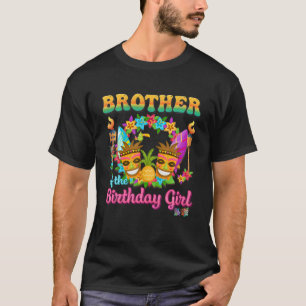 Camiseta Hermano Del Chica De Cumpleaños Funny Hawaii Cumpl