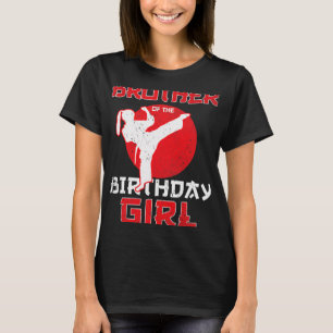 Camiseta Hermano Del Cumpleaños Karate Taekwondo Chica Mart