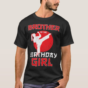Camiseta Hermano Del Cumpleaños Karate Taekwondo Chica Mart