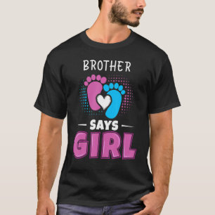 Camiseta Hermano dice que Chica bebé género revelar traje p