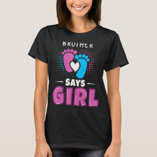 Camiseta Hermano dice que Chica bebé género revelar traje p