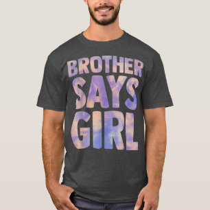 Camiseta hermano dice que el sexo chica revela el embarazo
