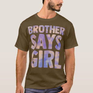 Camiseta hermano dice que el sexo chica revela el embarazo