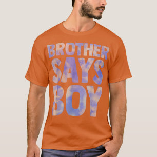 Camiseta hermano dice que el sexo masculino revela el anunc