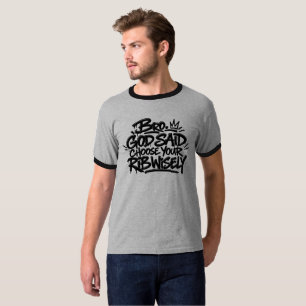 Camiseta Hermano, Dios dijo que elijas tu costilla sabiamen