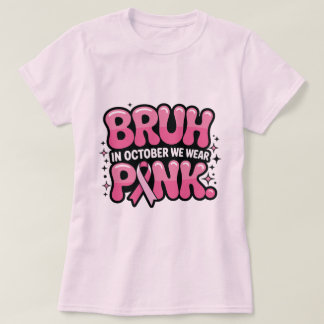Camiseta Hermano, en octubre usamos rosa