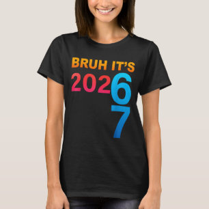 Camiseta Hermano, es 202 67 Meme Seis Siete 67 Año Nuevo 20