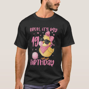 Camiseta Hermano Es Mi Cumpleaños Número 19 Chica Linda Coq