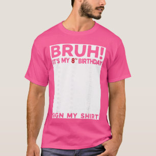Camiseta Hermano Es Mi Cumpleaños Número 8 Mi Letrero De 8 