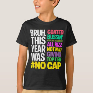 Camiseta Hermano, este año fue una cabra sin tapar toda la 