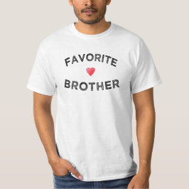 Camiseta Hermano favorito corazón feliz cumpleaños hermano