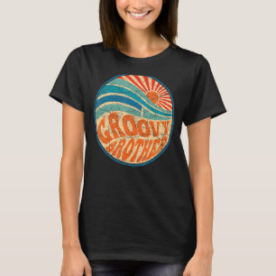 Camiseta Hermano Groovy Hermano Retro Hermano Estético de l
