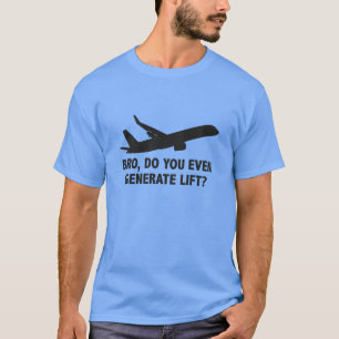 Camiseta Hermano, ¿Incluso Generas Levantamiento?