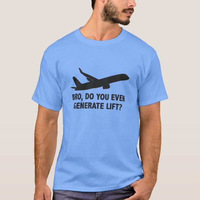 Camiseta Hermano, ¿Incluso Generas Levantamiento? (Anverso)
