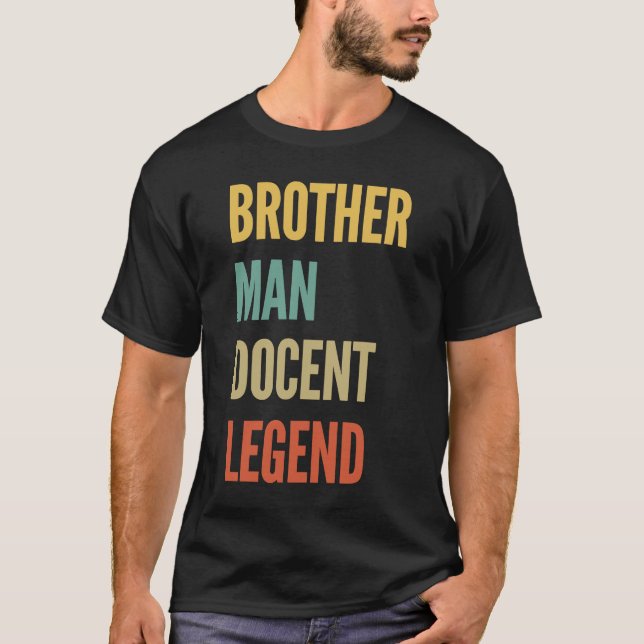 Camiseta Hermano Man Docent Legend (Anverso)