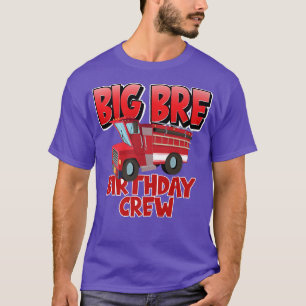 Camiseta Hermano Mayor Cumpleaños Crew Camión de Bomberos B
