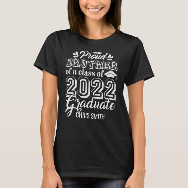 CAMISETA HERMANO ORGULLOSO DE UNA CLASE DE GRADUADO 2022 (Anverso)