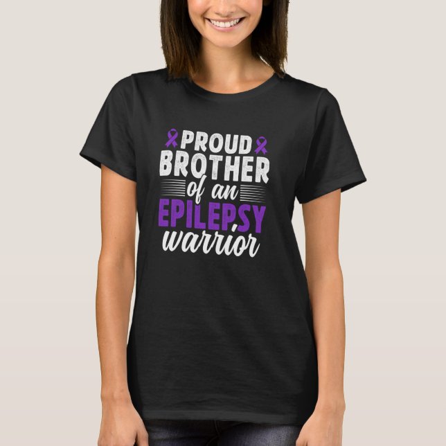 Camiseta Hermano Orgulloso De Una Epilepsia Guerrera Epilep (Anverso)