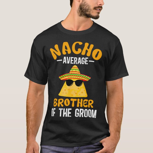 Camiseta Hermano promedio del novio divertido del novio B (Anverso)