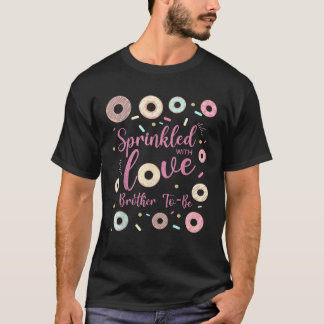 Camiseta Hermano Roto De Amor Baby Shower Donut Fami