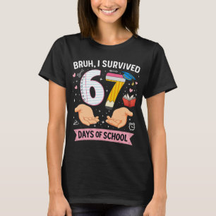 Camiseta Hermano, sobreviví 67 días de escuela