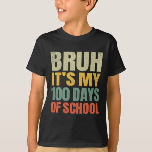Camiseta Hermano, son mis 100 días de escuela, 100º día de