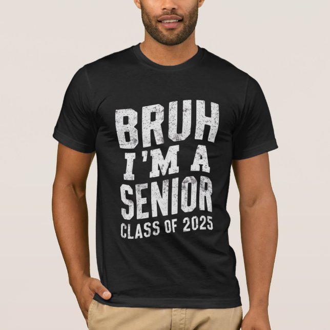 Camiseta Hermano, soy un estudiante de último año, graduaci (Anverso)