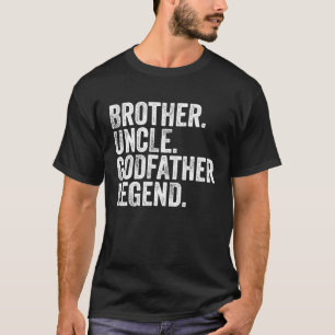 Camiseta Hermano Tío Padrino Leyenda Tío Favorito Bob