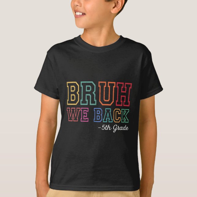Camiseta Hermano Volvemos Al Colegio De 5º Grado Primer Día (Anverso)