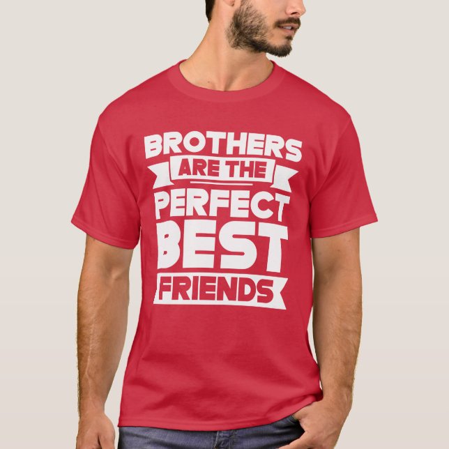 Camiseta Hermanos Arehe Perfect Best Friendseam Brother fam (Anverso)