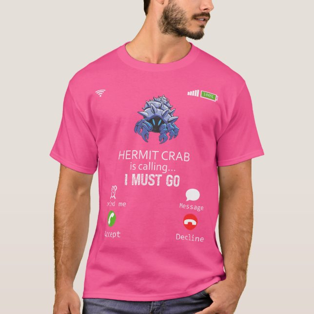 Camiseta Hermit Crab Dice Que Debo Ir A Animal Lover Sarc (Anverso)