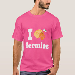 Camiseta Hermit Crab I Love Hermies Mascota Dueño de Regalo