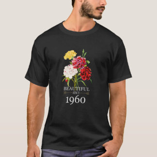 Camiseta Hermosa desde 1960 las flores de clavel cumpleaños