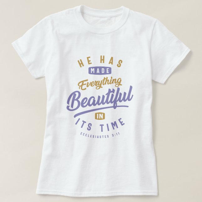 Camiseta Hermosa en su tiempo - Cita cristiana (Diseño del anverso)