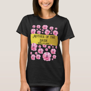 Camiseta Hermosa Madre de la Novia Dorado Floral Personaliz