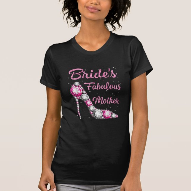 Camiseta hermosa novia de la fabulosa madre feliz boda (Anverso)