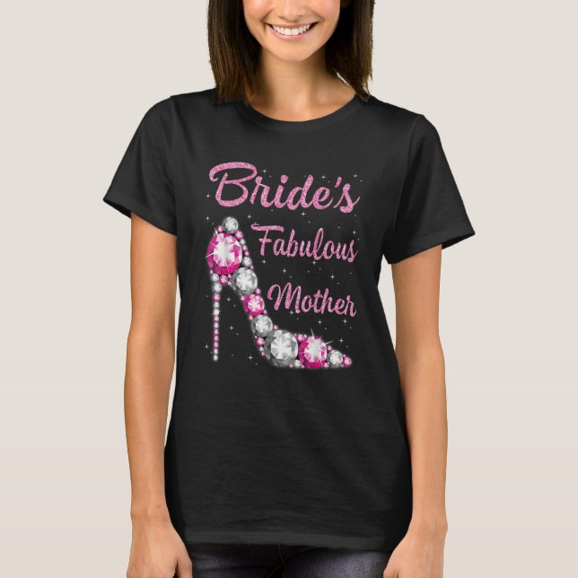 Camiseta hermosa novia de la fabulosa madre feliz boda (Anverso)