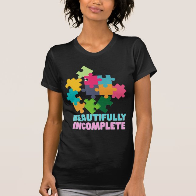 Camiseta Hermosa Pieza de Rompecabezas Incompleta (Anverso)
