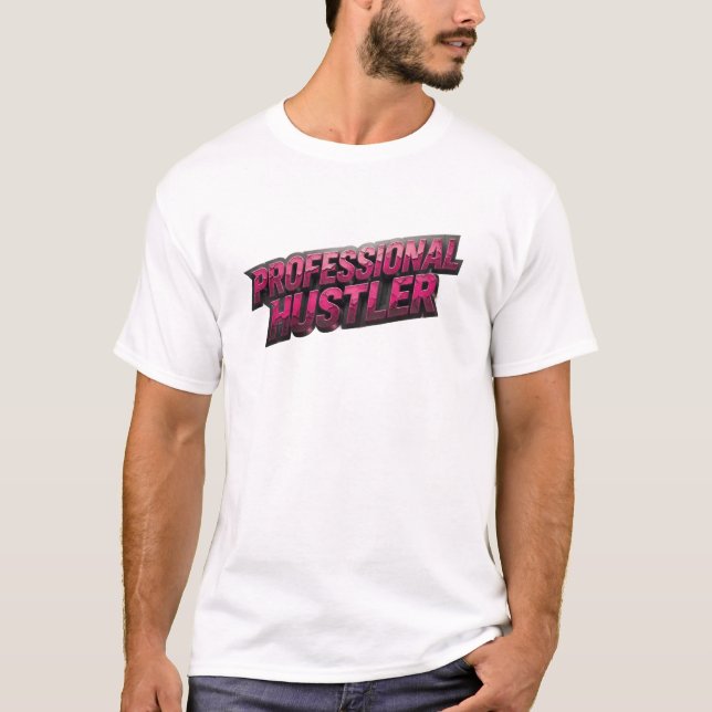Camiseta Hermoso Arte de Moda PRO HUSTLER Rosa (Anverso)