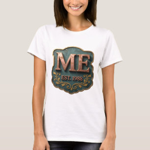 Camiseta Hermoso diseño de cita ME EST 1988 en oro