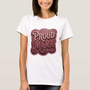 Camiseta Hermoso diseño de PROUD MAMA en oro