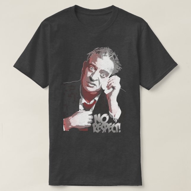 Camiseta Hermoso Modelo Rodney Dangerfield Increíble Para E (Diseño del anverso)