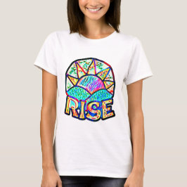 Camiseta Hermoso Sun Rise ~ Elevación de mensaje gráfico