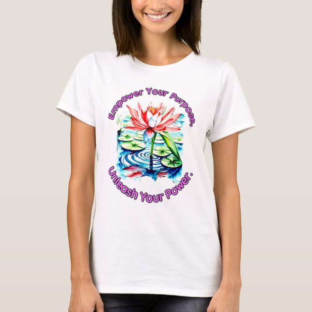 Camiseta Hermoso Y Empoderador Lema Para Las Damas. (Anverso)