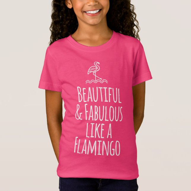 Camiseta Hermoso y fabuloso como un flamingo (Anverso)