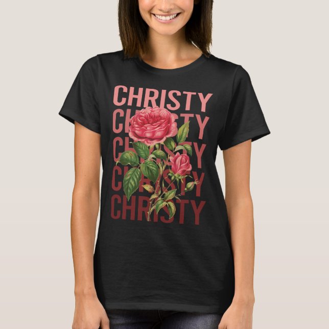Camiseta Hermosos Rosas - Nombre de Christy (Anverso)