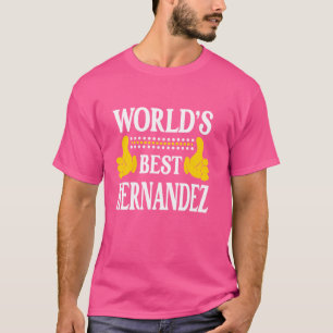 Camiseta Hernandez Apellido de familia Mejor Nombre del Mun