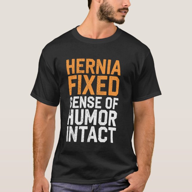 Camiseta Hernia Fijo Humor Intacto Hernia Sobreviviente De  (Anverso)