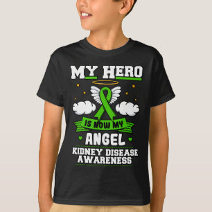 Camiseta Hero Es Ahora Mi Ángel Enfermedad Renal Nubes Verd