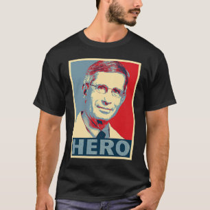 Camiseta Hero Fauci Médica Anthony Stephen Fauci
